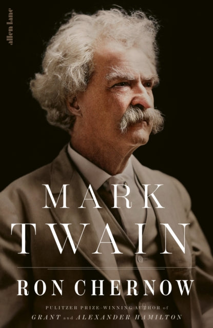 Chernow, Ron - Mark Twain