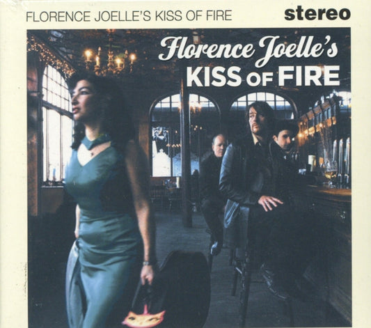 Joelle, Florence - Kiss Of Fire