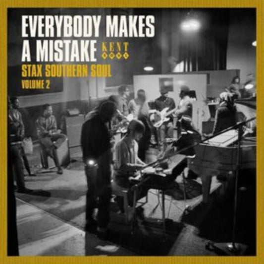 Everybody Makes A Mistake - Stax Southern Soul Volume 2 - Everybody Makes A Mistake - Stax Southern Soul Volume 2