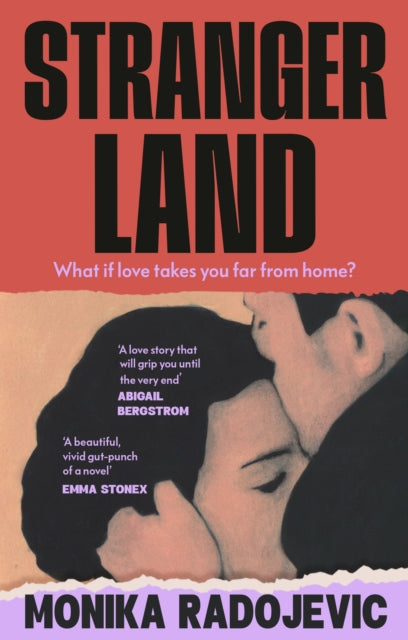 Radojevic, Monika - Strangerland