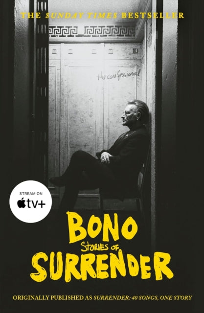 Bono - Surrender : The Autobiography: 40 Songs, One Story