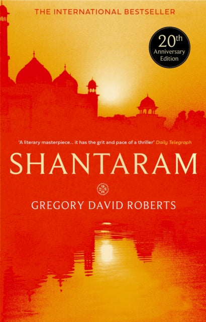 Roberts, Gregory David - Shantaram