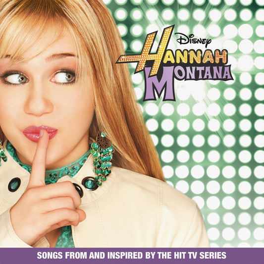 Montana, Hannah (Miley Cyrus) - Hannah Montana (2026 Reissue)