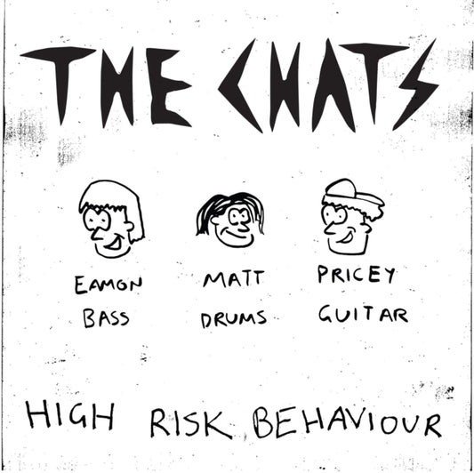 Chats, The - High Risk Behaviour (2024 Repress)