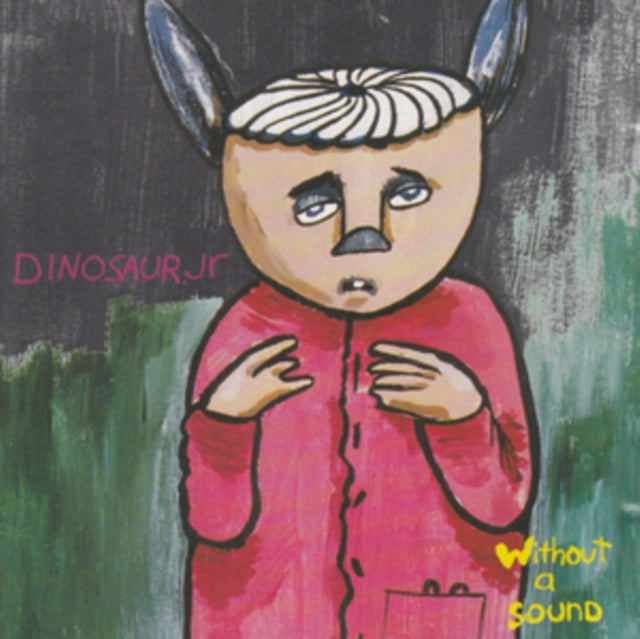 Dinosaur Jr. - Without A Sound (Expanded Edition)