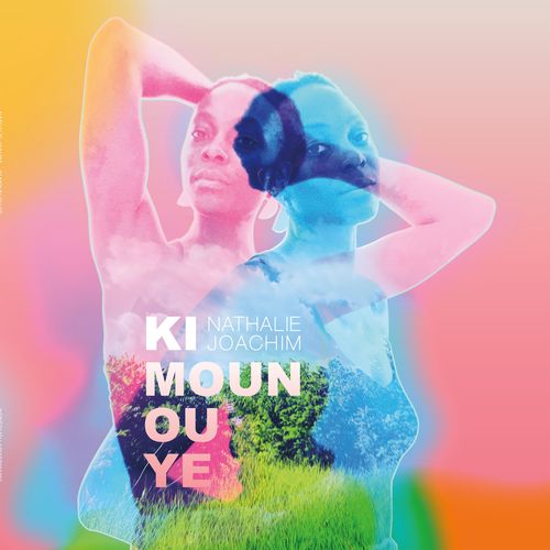 Joachim, Nathalie - Ki Moun Ou Ye