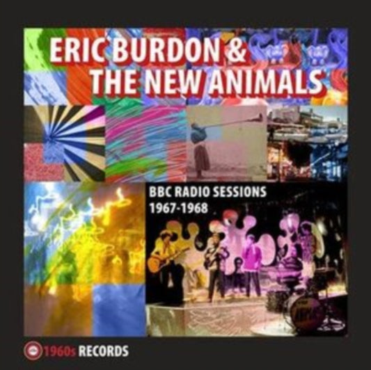 Burdon, Eric & The New Animals - BBC Radio Sessions 1967-1968