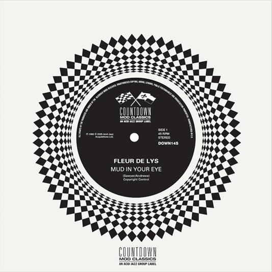 Fleur De Lys - Mud In Your Eye / I've Been Trying (2025 Reissue)