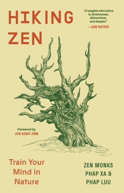 Xa, Phap & Phap Luu - Hiking Zen: Train Your Mind In Nature