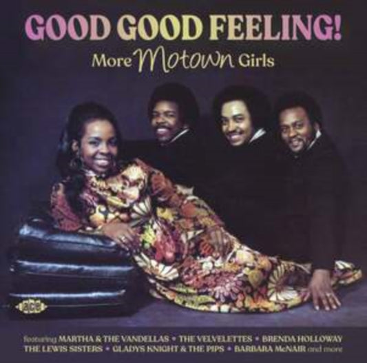 Good Good Feeling! More Motown Girls - Good Good Feeling! More Motown Girls