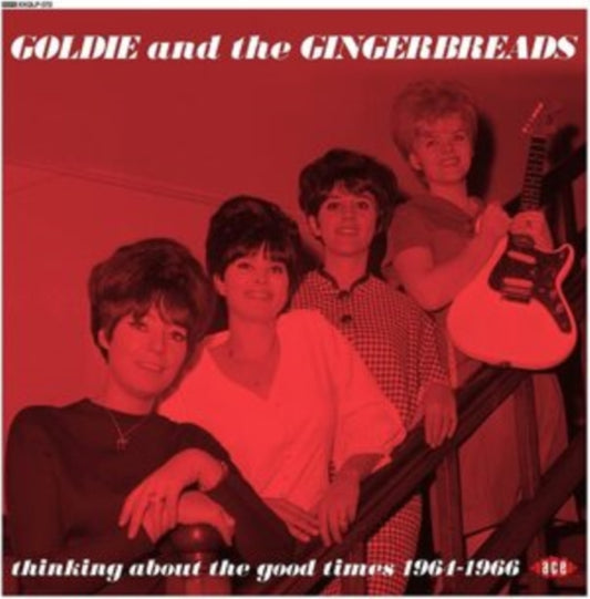 Goldie & The Gingerbreads - Thinking About The Good Times 1964-1966