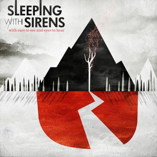 Sleeping With Sirens - With Ears To See And Eyes To Hear (2025 Reissue)