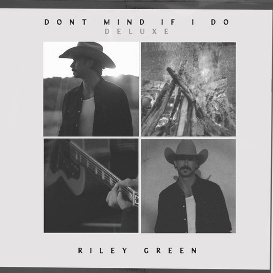 Green, Riley - Don't Mind If I Do: Deluxe