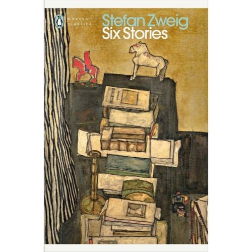 Zweig, Stefan - Six Stories