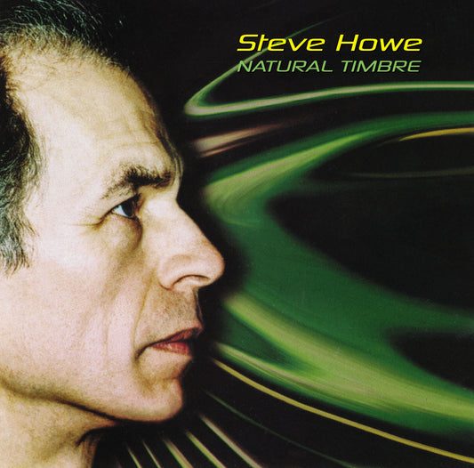 Howe, Steve - Natural Timbre (2025 Reissue)