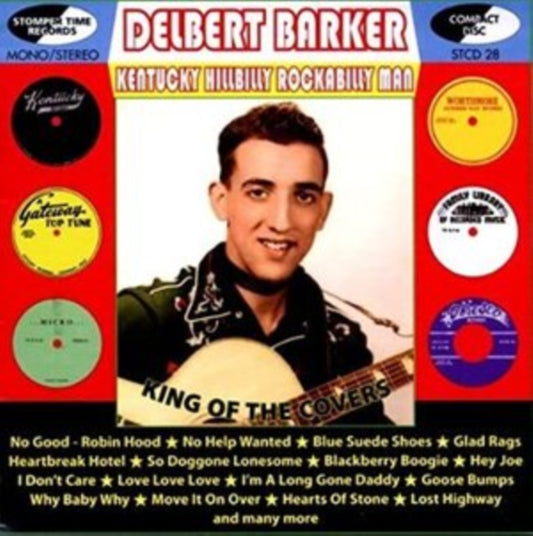Barker, Delbert - Kentucky Hillbilly Rockabilly Man