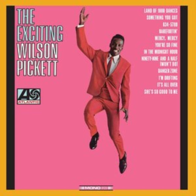 Pickett, Wilson - The Exciting Wilson Pickett