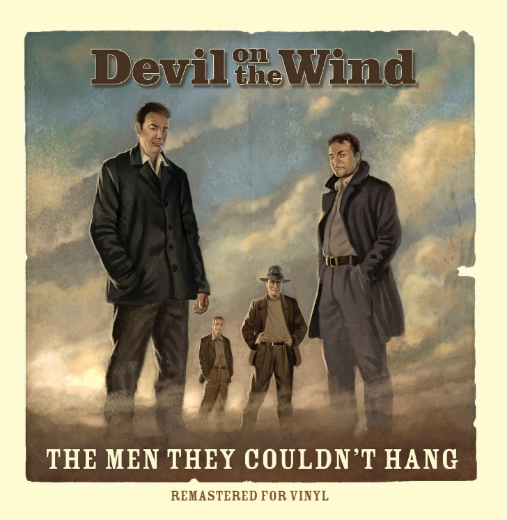 Men They Couldn't Hang, The - Devil On The Wind (RSD 2026)
