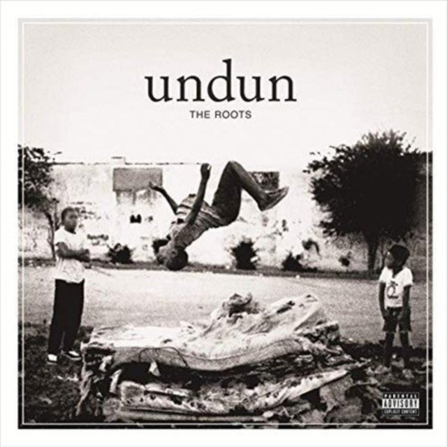 Roots, The - Undun