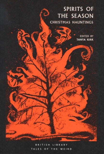Kirk, Tanya - Spirits Of The Season : Christmas Hauntings