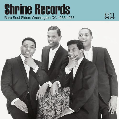 Shrine Records Rare Soul Sides - Washington Dc 1965-1967 - Various Artists