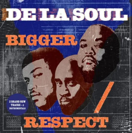 De La Soul - Bigger / Respect (Rsd 25)