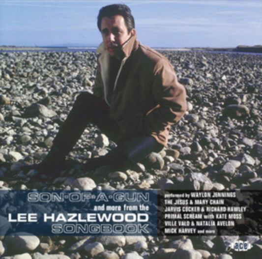 SON-OF-A-GUN And More From The HAZLEWOOD, LEE Songbook - SON-OF-A-GUN And More From The LEE HAZLEWOOD Songbook