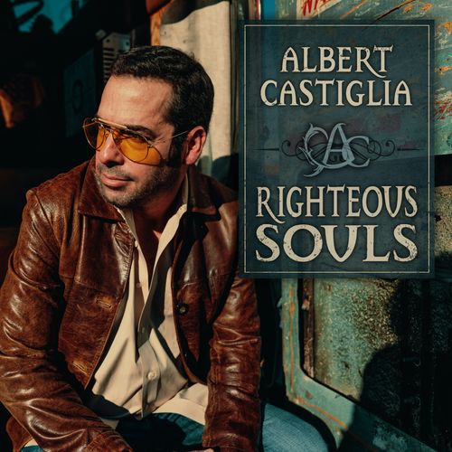 Castiglia, Albert - Righteous Souls