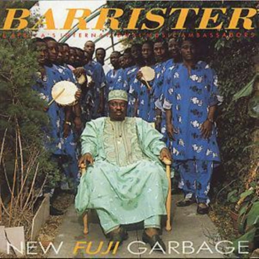 Barrister, Chief Dr Sikuru Ayinde (combined as full courtesy title + name) - New Fuji Garbage