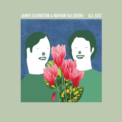 Elkington, James And Nathan Salsburg - All Gist