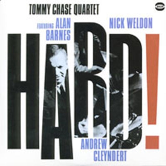 Tommy Chase Quartet, The - Hard!