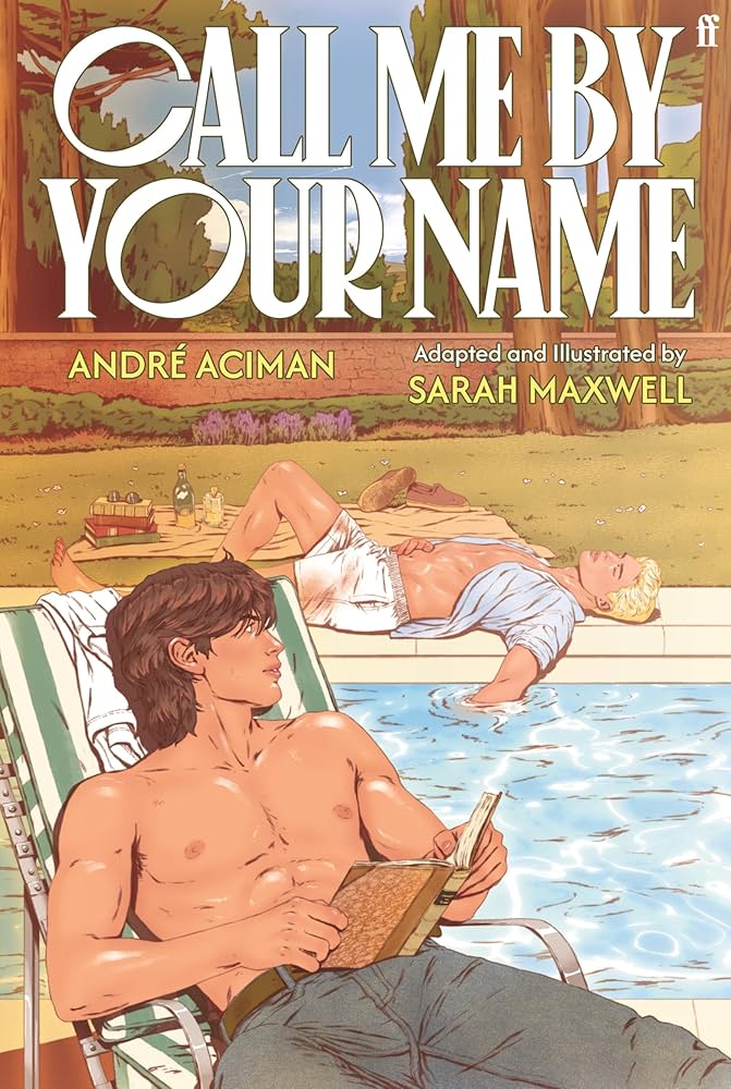 Aciman, André - Call Me by Your Name: The Graphic Novel