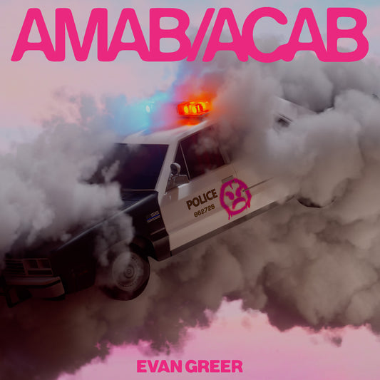 Greer, Evan - AMAB/ACAB