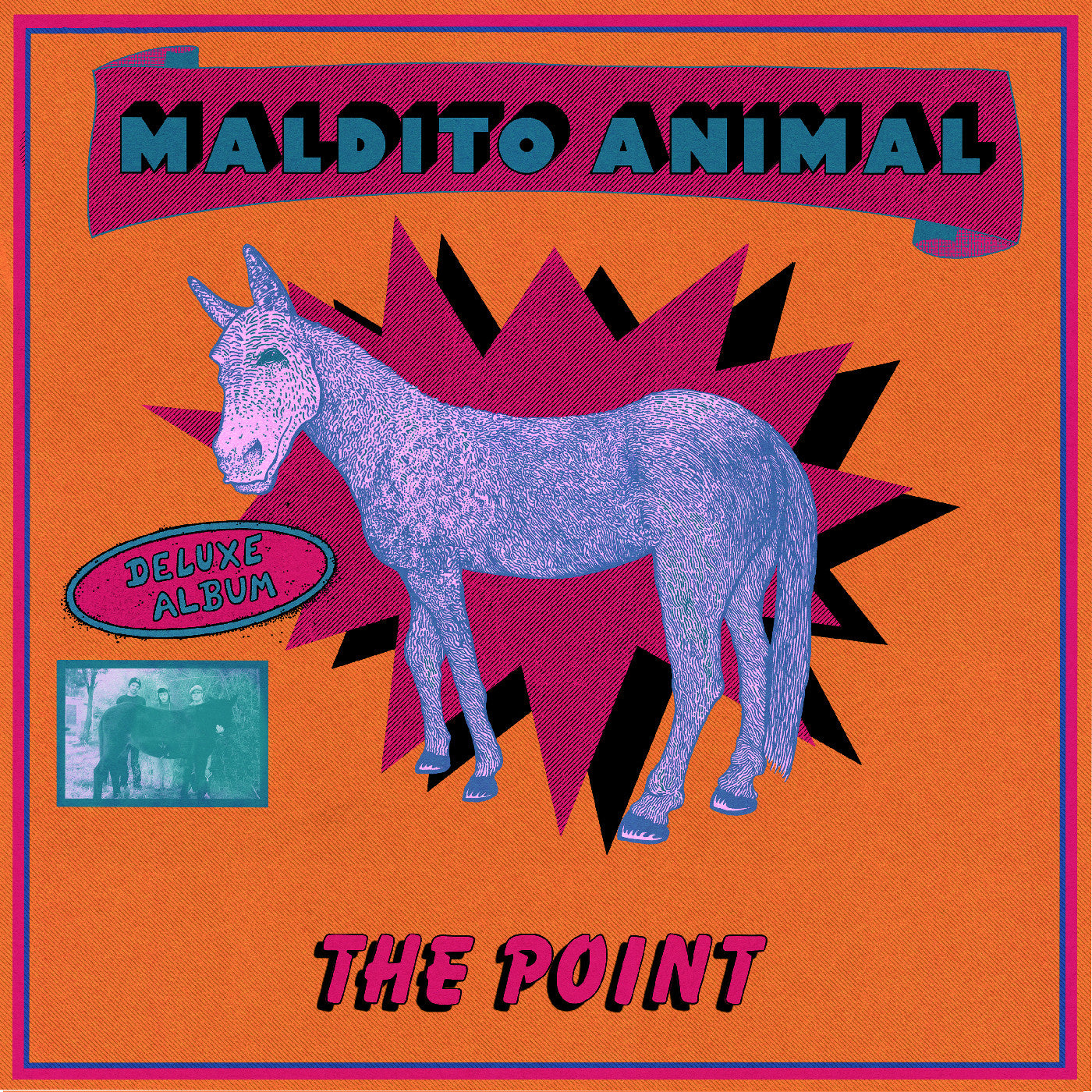 Point., The - Maldito Animal (Deluxe Edition)