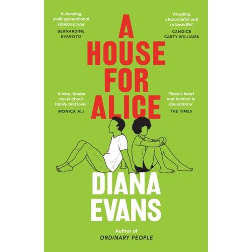 Evans, Diana - A House For Alice