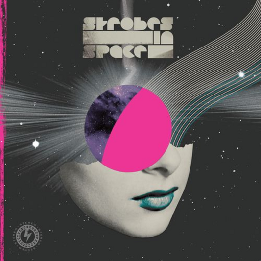 Strobes In Space (Indie Sleaze, Nu Rave & Future Disco 2000-2009) - Various Artists