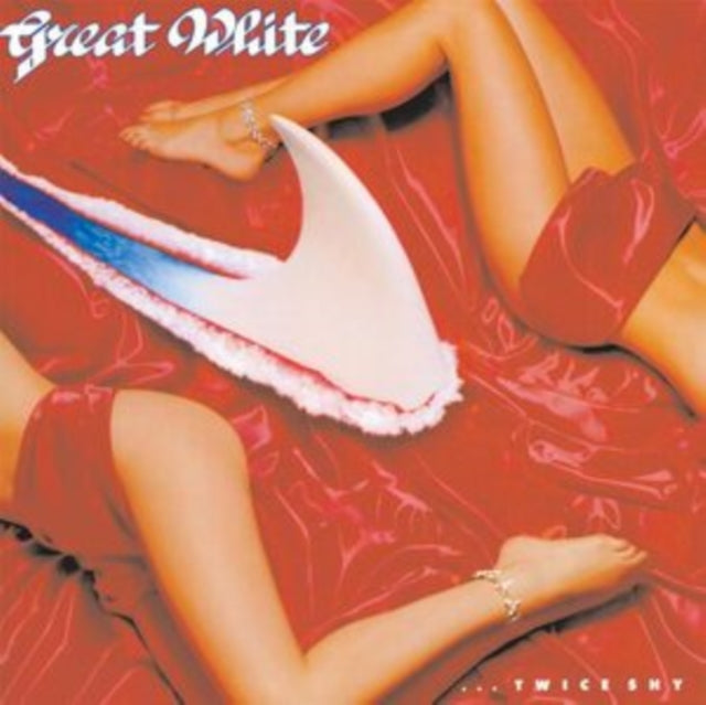 Great White - ...Twice Shy (2024 Reissue)