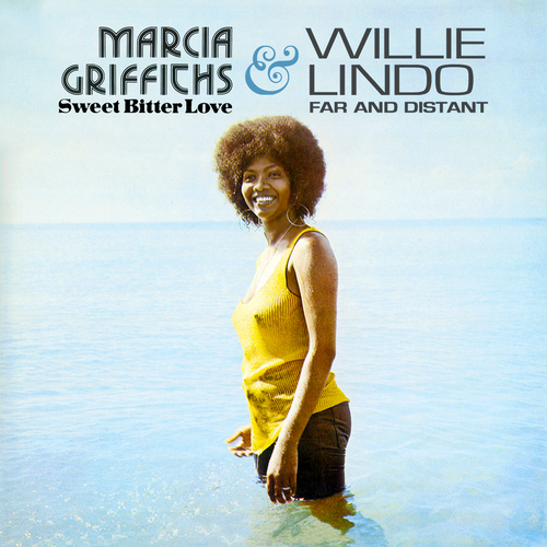 Griffiths, Marcia & Willie Lindo - Sweet Bitter Love & Far And Distant
