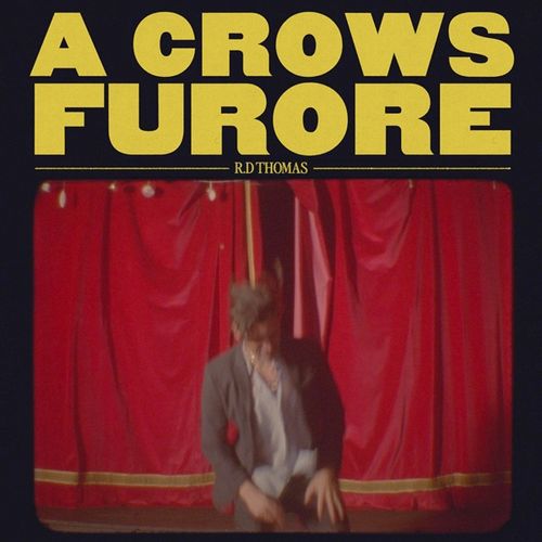 Thomas, R.D - A Crows Furore