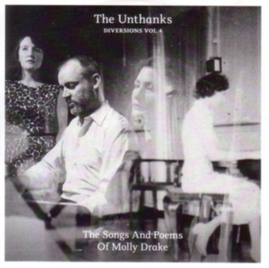 Unthanks, The - Diversions Vol.4: The Songs And Poems Of Molly Drake