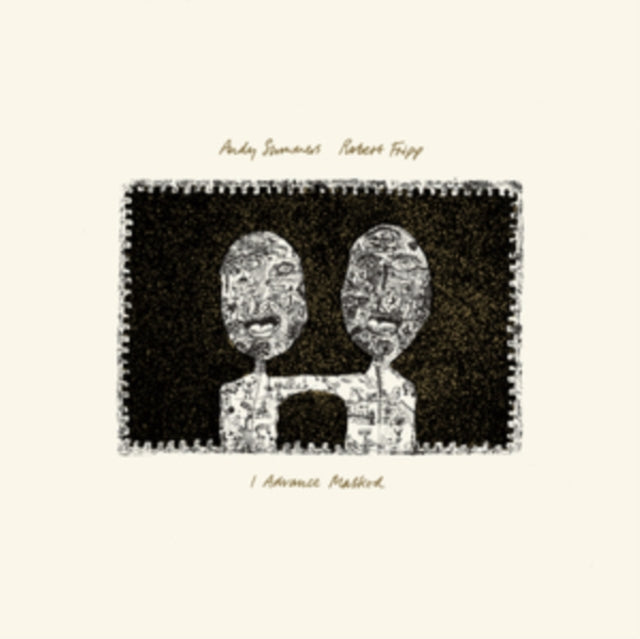 Summers, Andy And Robert Fripp - I Advance Masked (2025 Reissue)