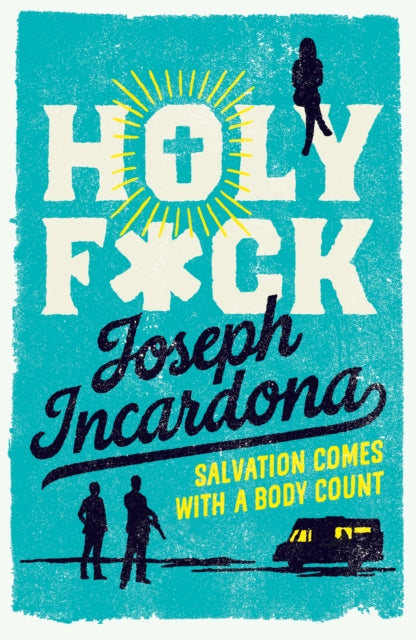 Incardona, Joseph - Holy F*ck
