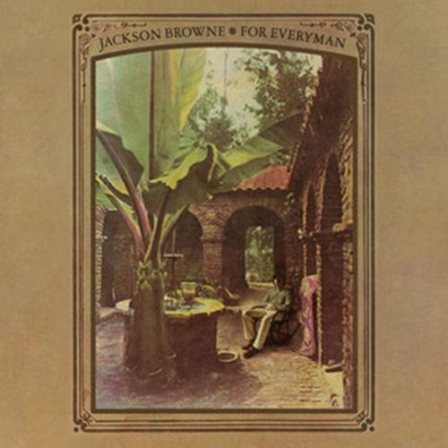 Browne, Jackson - For Everyman (2024 Reissue)
