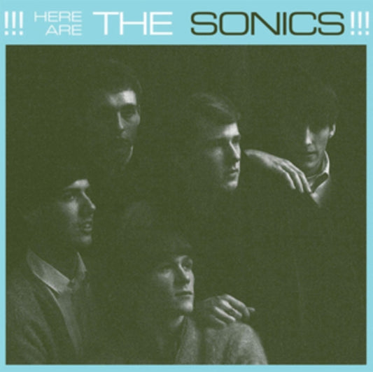 Sonics, The - Here Are The Sonics!!