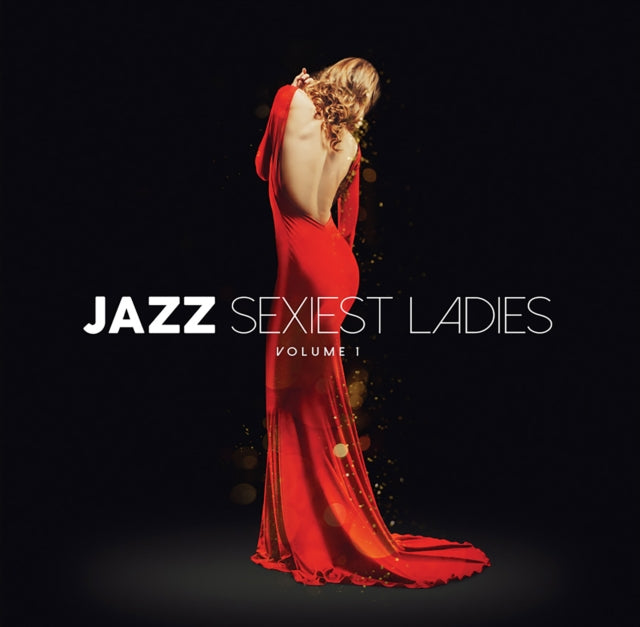 Jazz: Sexiest Ladies - Volume 1 - Various Artists