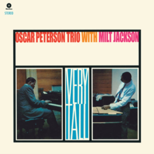 Peterson, Oscar Trio / Milt Jackson - Very Tall (2024 Repress)
