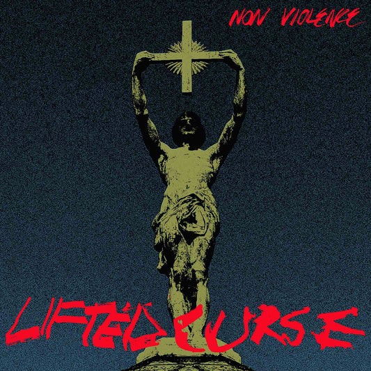 NON VIOLENCE - LIFTED CURSE