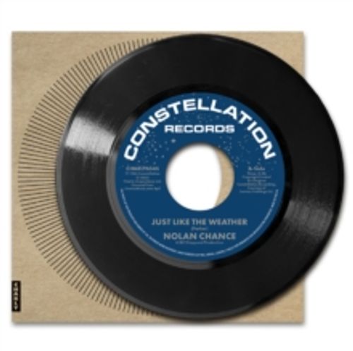 Chance, Nolan - Just Like The Weather / If He Makes You (2024 Reissue)