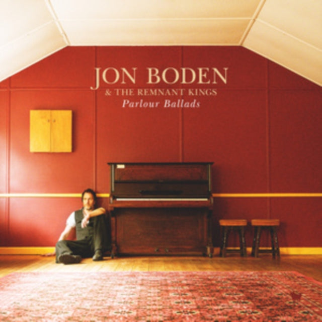 Boden, Jon & The Remnant Kings - Parlour Ballads