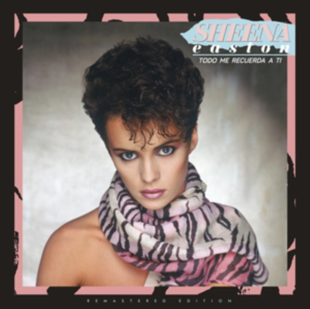 Easton, Sheena - Todo Me Recuerda A Ti (2024 Reissue)